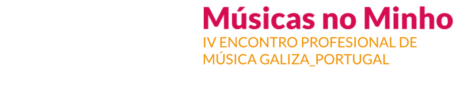 MUMI. IV Encontro profesional de Música Galiza_Portulgal