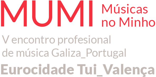MUMI. V Encontro profesional de Música Galiza_Portulgal